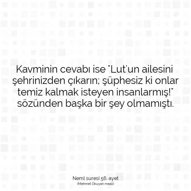 Ayetbul | Kuran Mealleri | Quran | Neml suresi 56. ayet