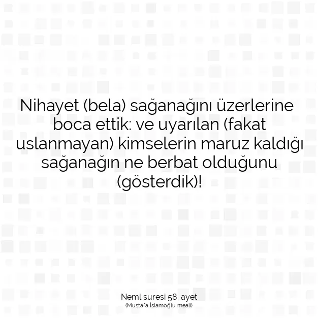 Ayetbul | Kuran Mealleri | Quran | Neml suresi 58. ayet