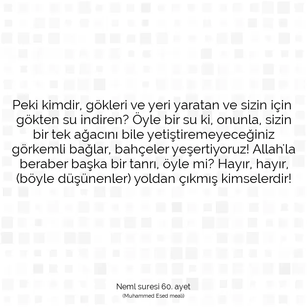 Ayetbul | Kuran Mealleri | Quran | Neml suresi 60. ayet