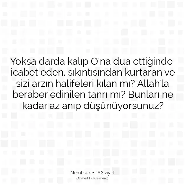 Ayetbul | Kuran Mealleri | Quran | Neml suresi 62. ayet