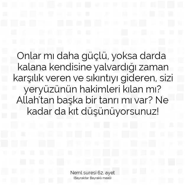 Ayetbul | Kuran Mealleri | Quran | Neml suresi 62. ayet