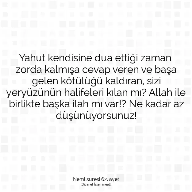 Ayetbul | Kuran Mealleri | Quran | Neml suresi 62. ayet