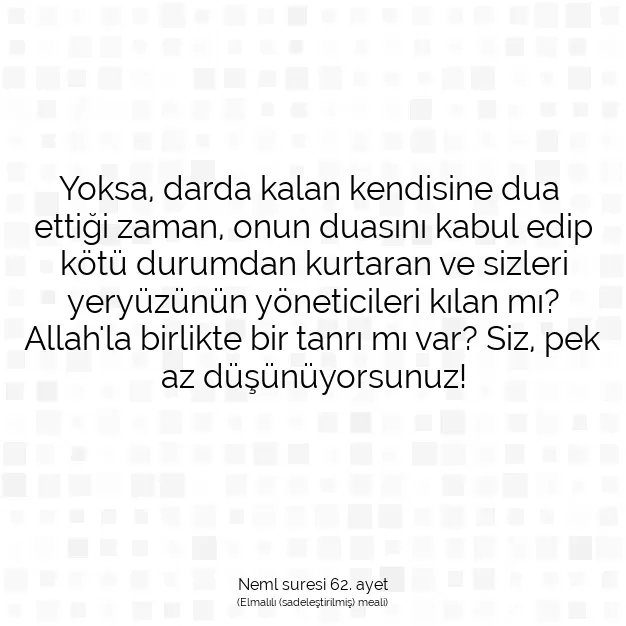 Ayetbul | Kuran Mealleri | Quran | Neml suresi 62. ayet