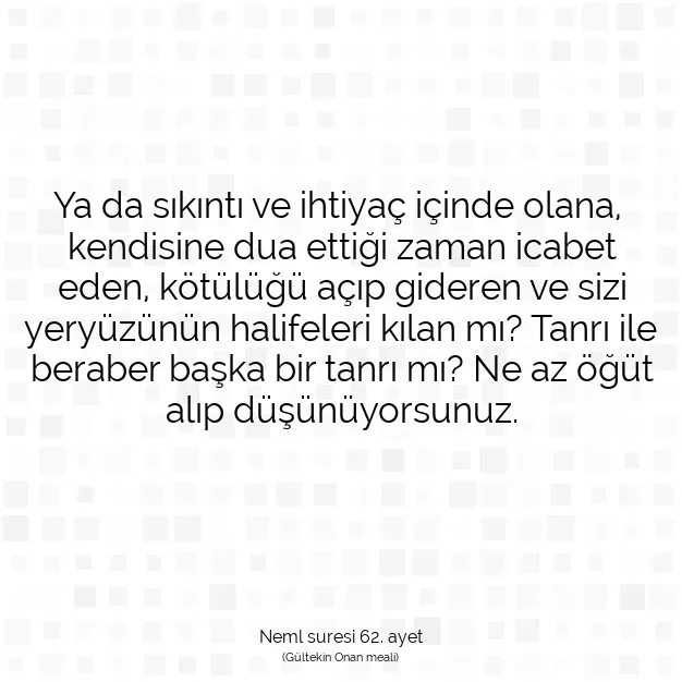 Ayetbul | Kuran Mealleri | Quran | Neml suresi 62. ayet