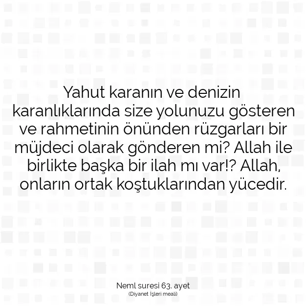 Ayetbul | Kuran Mealleri | Quran | Neml suresi 63. ayet