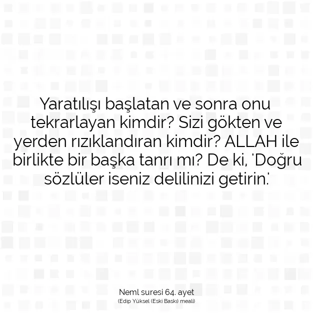 Ayetbul | Kuran Mealleri | Quran | Neml suresi 64. ayet