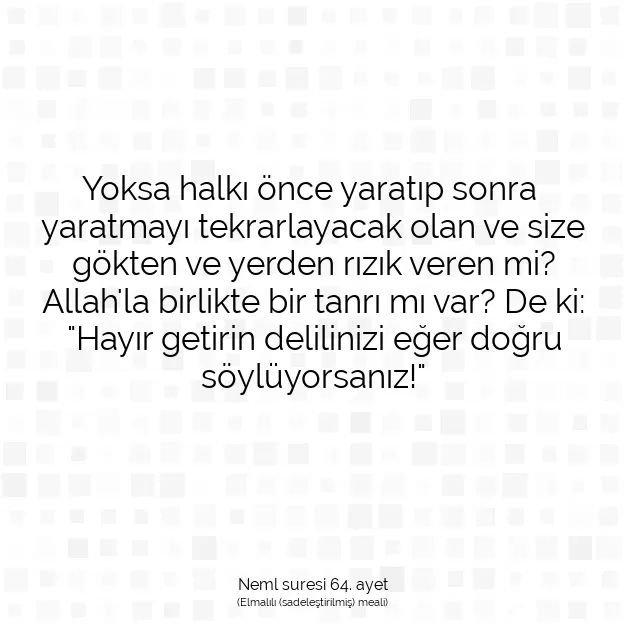 Ayetbul | Kuran Mealleri | Quran | Neml suresi 64. ayet