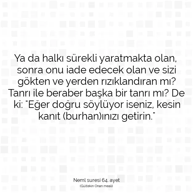 Ayetbul | Kuran Mealleri | Quran | Neml suresi 64. ayet