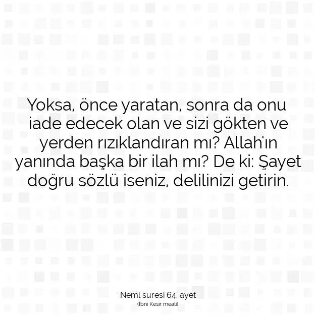 Ayetbul | Kuran Mealleri | Quran | Neml suresi 64. ayet