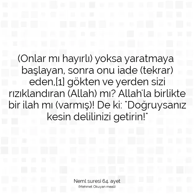 Ayetbul | Kuran Mealleri | Quran | Neml suresi 64. ayet