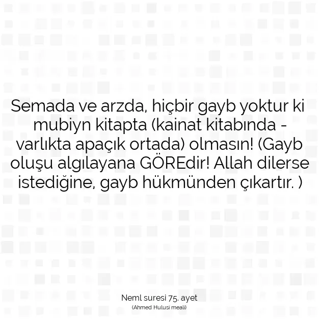 Ayetbul | Kuran Mealleri | Quran | Neml suresi 75. ayet