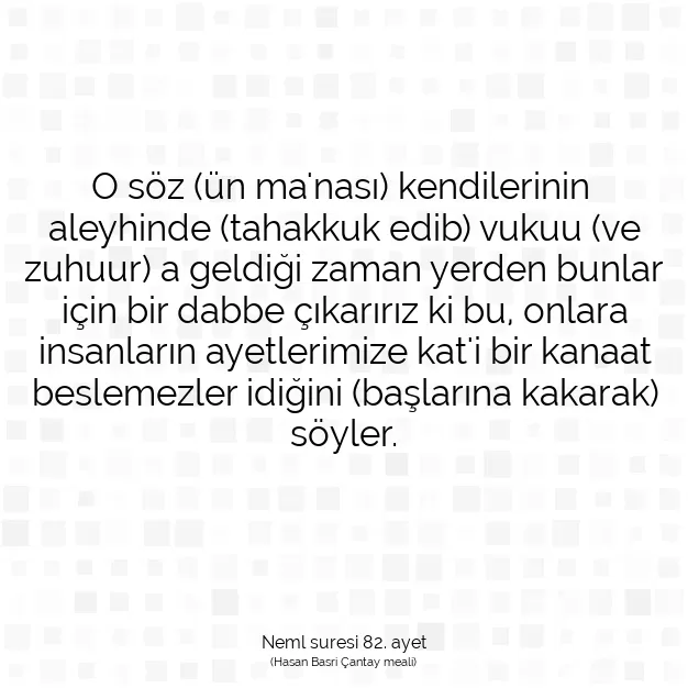 Ayetbul | Kuran Mealleri | Quran | Neml suresi 82. ayet