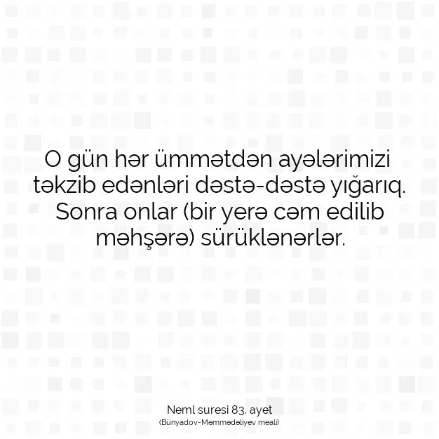 Ayetbul | Kuran Mealleri | Quran | Neml suresi 83. ayet