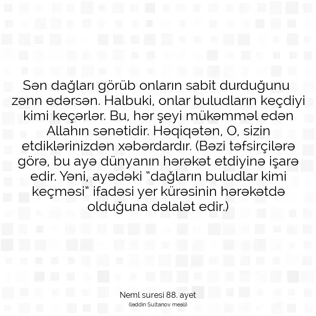 Ayetbul | Kuran Mealleri | Quran | Neml suresi 88. ayet