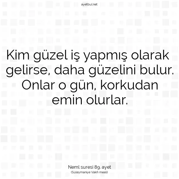 Ayetbul | Kuran Mealleri | Quran | Neml suresi 89. ayet