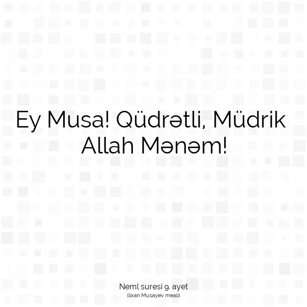 Ayetbul | Kuran Mealleri | Quran | Neml suresi 9. ayet