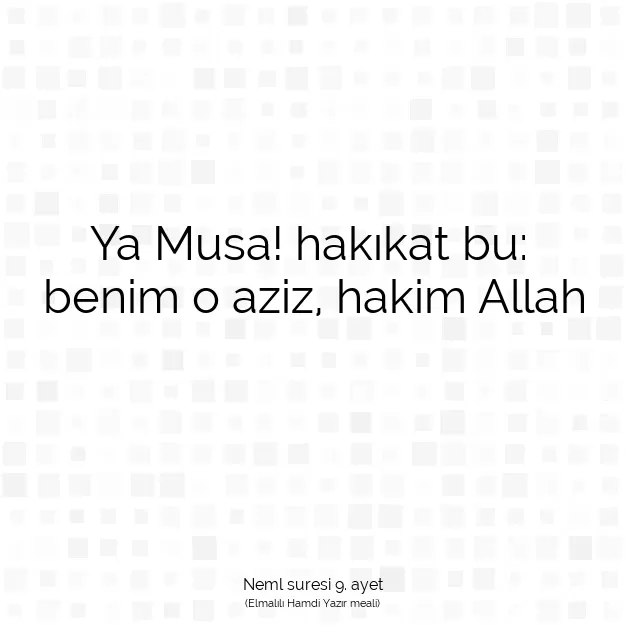 Ayetbul | Kuran Mealleri | Quran | Neml suresi 9. ayet