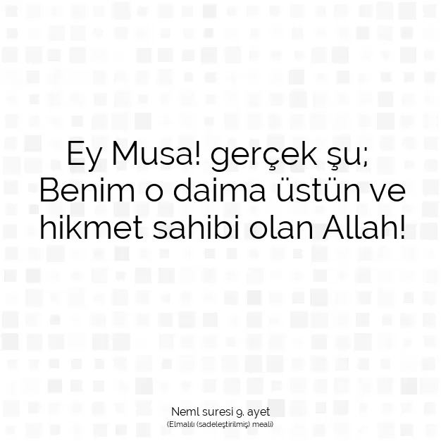 Ayetbul | Kuran Mealleri | Quran | Neml suresi 9. ayet