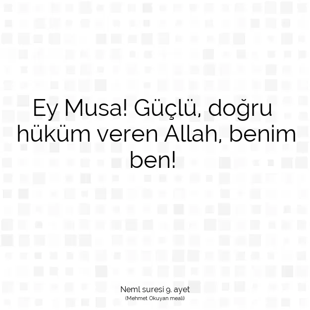 Ayetbul | Kuran Mealleri | Quran | Neml suresi 9. ayet