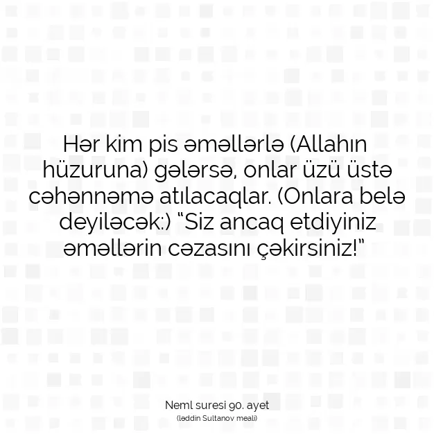 Ayetbul | Kuran Mealleri | Quran | Neml suresi 90. ayet