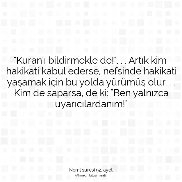 Ayetbul | Kuran Mealleri | Quran | Neml suresi 92. ayet