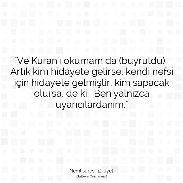 Ayetbul | Kuran Mealleri | Quran | Neml suresi 92. ayet