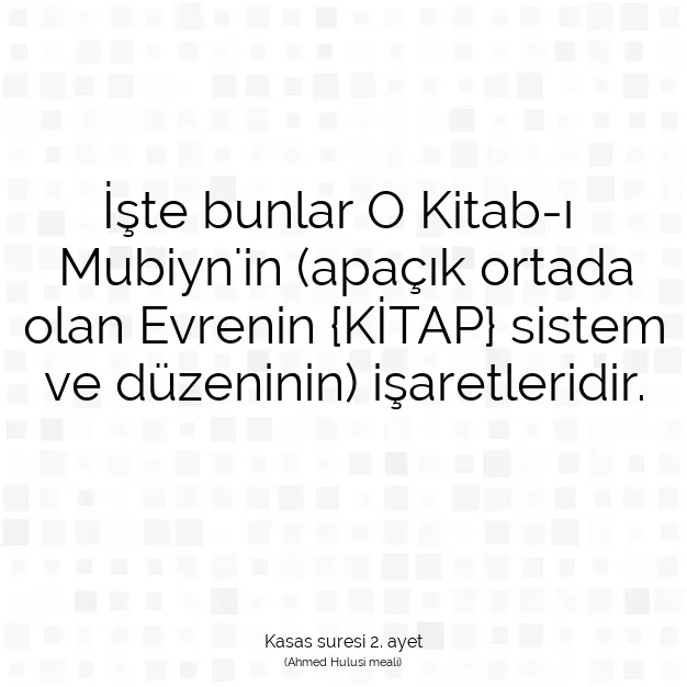 Ayetbul | Kuran Mealleri | Quran | Kasas suresi 2. ayet