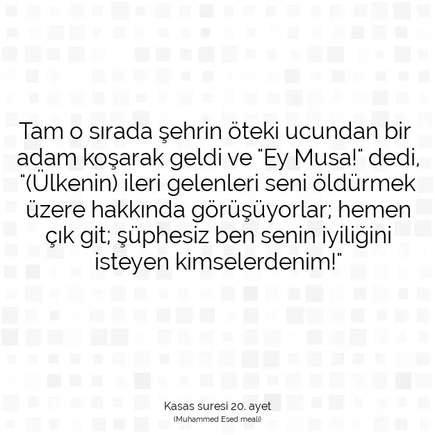 Ayetbul | Kuran Mealleri | Quran | Kasas suresi 20. ayet