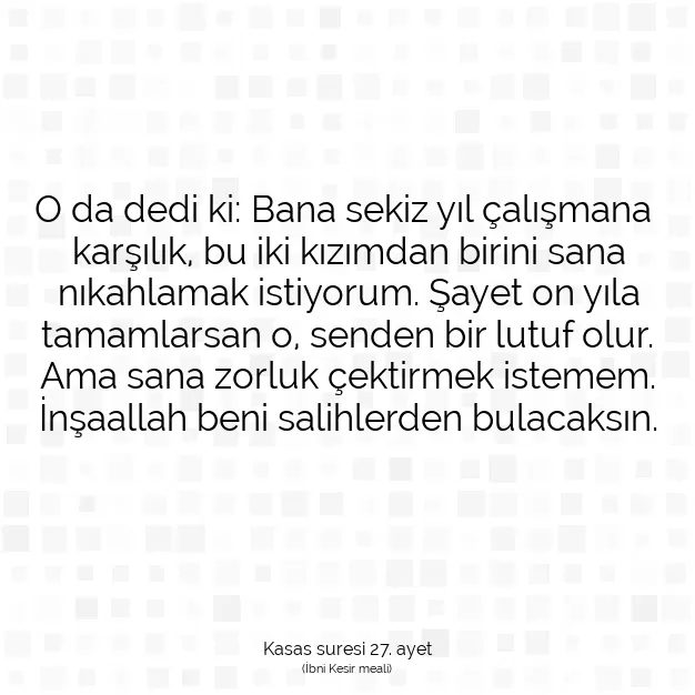 Ayetbul | Kuran Mealleri | Quran | Kasas suresi 27. ayet