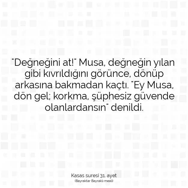 Ayetbul | Kuran Mealleri | Quran | Kasas suresi 31. ayet