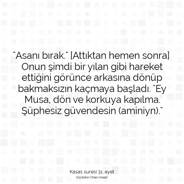 Ayetbul | Kuran Mealleri | Quran | Kasas suresi 31. ayet