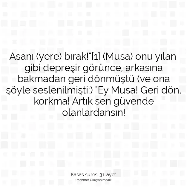 Ayetbul | Kuran Mealleri | Quran | Kasas suresi 31. ayet