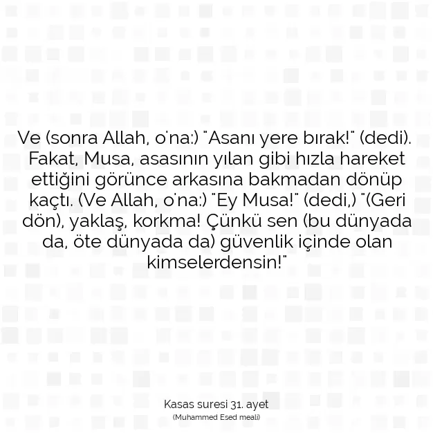 Ayetbul | Kuran Mealleri | Quran | Kasas suresi 31. ayet