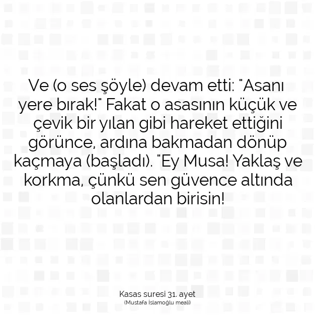 Ayetbul | Kuran Mealleri | Quran | Kasas suresi 31. ayet