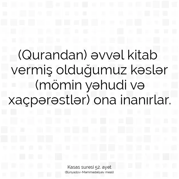 Ayetbul | Kuran Mealleri | Quran | Kasas suresi 52. ayet