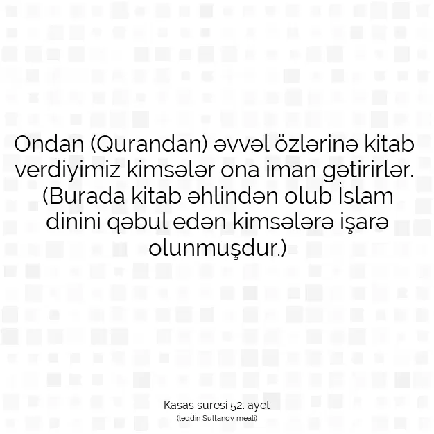 Ayetbul | Kuran Mealleri | Quran | Kasas suresi 52. ayet