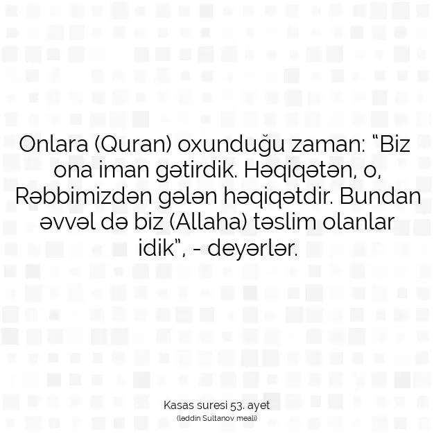 Ayetbul | Kuran Mealleri | Quran | Kasas suresi 53. ayet