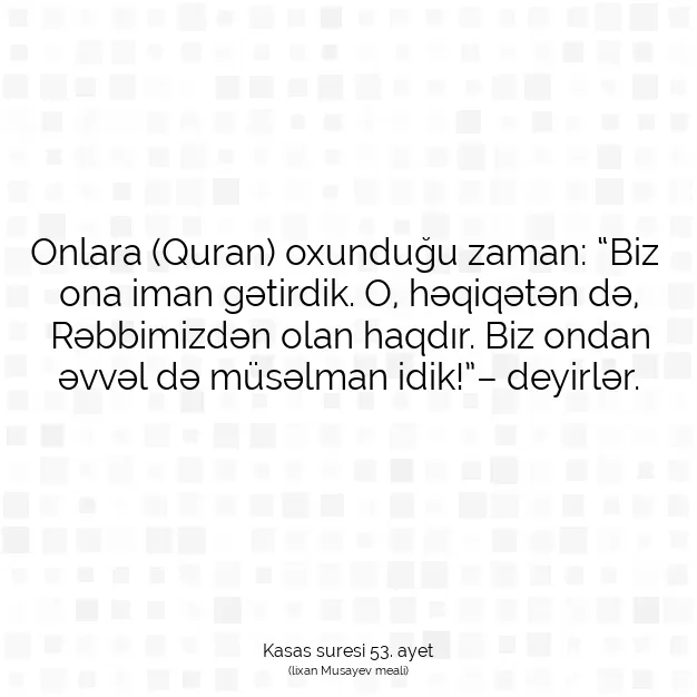 Ayetbul | Kuran Mealleri | Quran | Kasas suresi 53. ayet