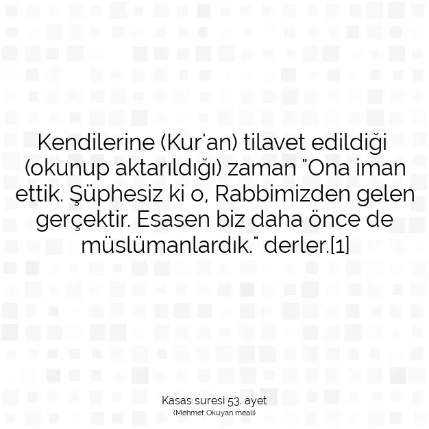 Ayetbul | Kuran Mealleri | Quran | Kasas suresi 53. ayet