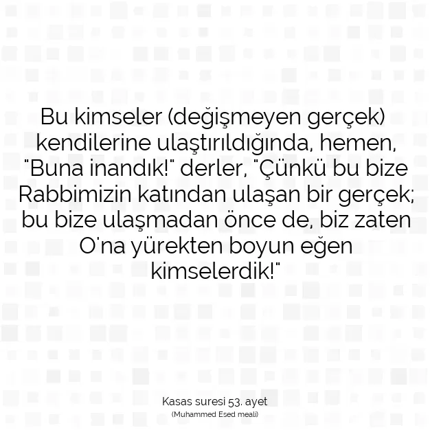 Ayetbul | Kuran Mealleri | Quran | Kasas suresi 53. ayet