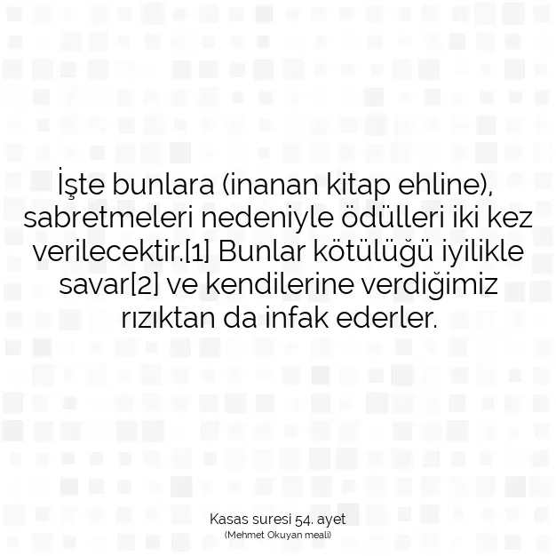 Ayetbul | Kuran Mealleri | Quran | Kasas suresi 54. ayet