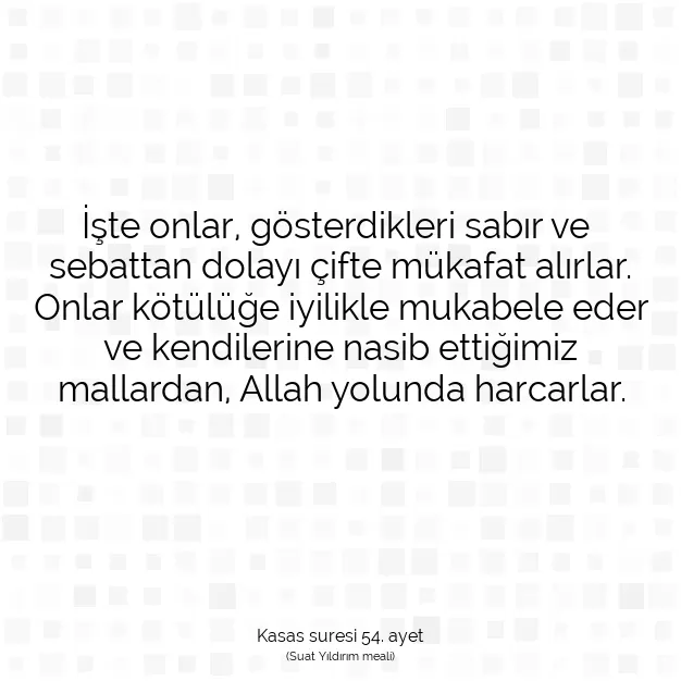 Ayetbul | Kuran Mealleri | Quran | Kasas suresi 54. ayet