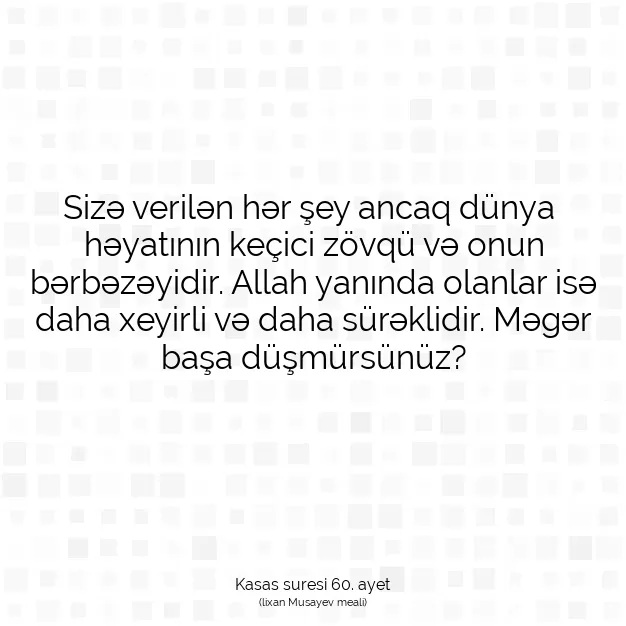 Ayetbul | Kuran Mealleri | Quran | Kasas suresi 60. ayet