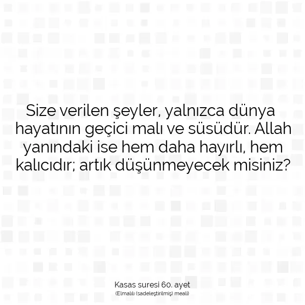 Ayetbul | Kuran Mealleri | Quran | Kasas suresi 60. ayet