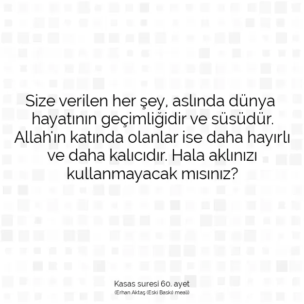 Ayetbul | Kuran Mealleri | Quran | Kasas suresi 60. ayet