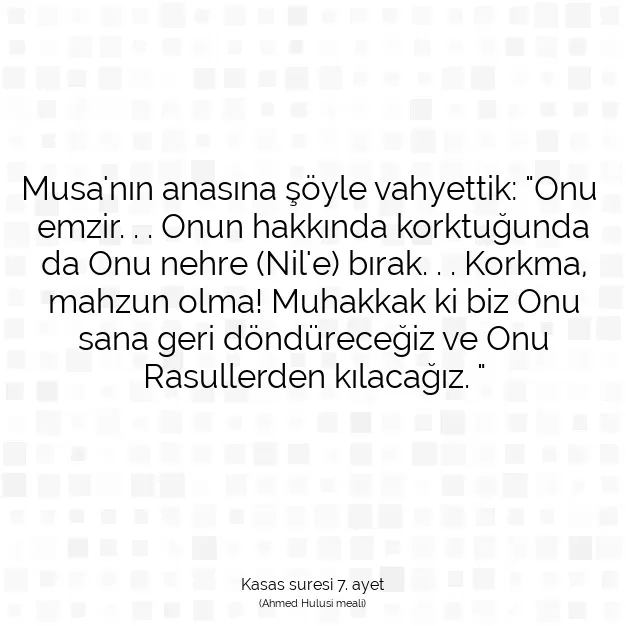 Ayetbul | Kuran Mealleri | Quran | Kasas suresi 7. ayet