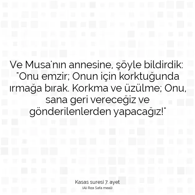 Ayetbul | Kuran Mealleri | Quran | Kasas suresi 7. ayet