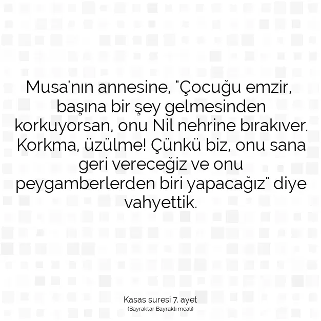 Ayetbul | Kuran Mealleri | Quran | Kasas suresi 7. ayet