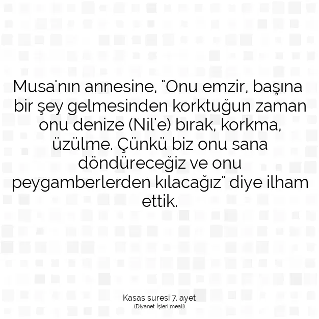 Ayetbul | Kuran Mealleri | Quran | Kasas suresi 7. ayet