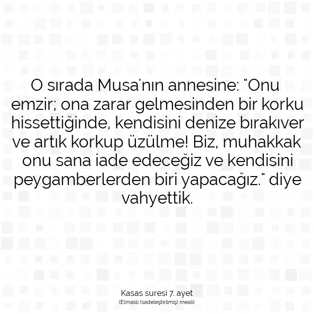 Ayetbul | Kuran Mealleri | Quran | Kasas suresi 7. ayet